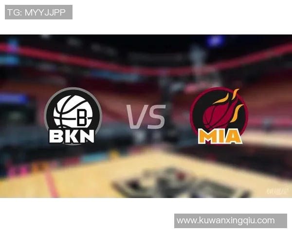 2014年NBA季后赛热火与篮网激战回顾精彩瞬间与关键时刻分析 2014年NBA季后赛热火与篮网激战回顾精彩瞬间与关键时刻分析